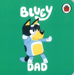 Bluey Dad