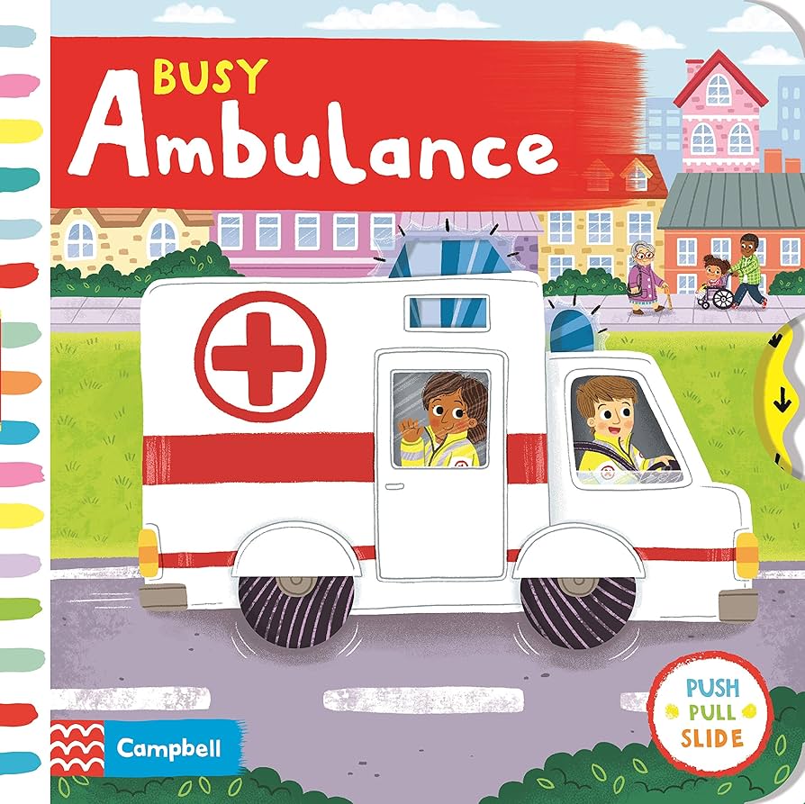 Busy Ambulance - A Push, Pull, Slide Book
