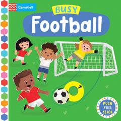 Busy Football_ A Push, Pull, Slide Book